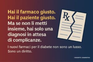 Diabete di tipo 2: i farmaci più efficaci esistono, ma pochi li ricevono